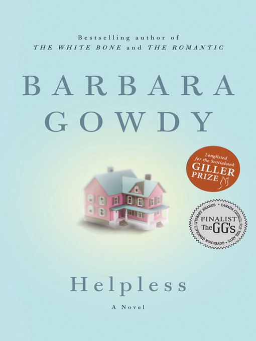 Title details for Helpless by Barbara Gowdy - Available